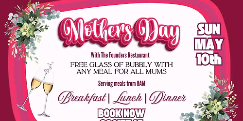Mothers Day With The Founders Restaurant \ud83d\udc95