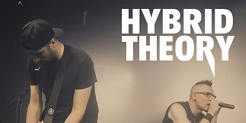 Hybrid Theory \u2013 Linkin Park Tribute