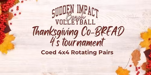 SI Beach Thanksgiving Co-BREAD 4s!