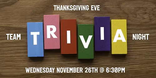 Thanksgiving Eve Mixed Bag Team Trivia at Shy Bear