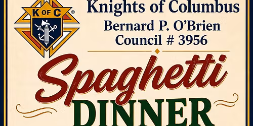 Council 3956 Spaghetti Dinner Fundraiser
