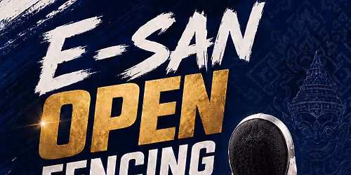 2nd E-SAN Open Fencing Championships 2027