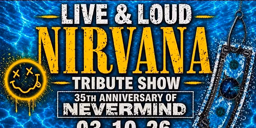LIVE & LOUD Nirvana Tribute Show The Royal Oak Launceston