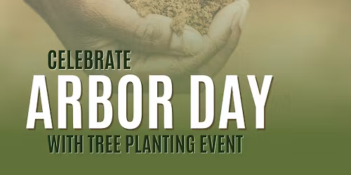 Arbor Day Celebration