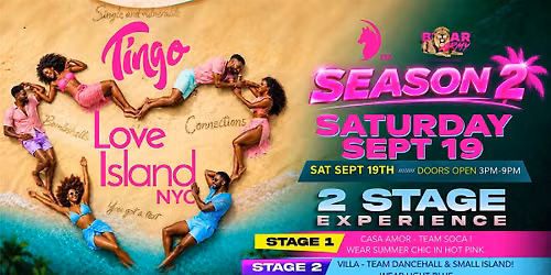 TINGOFEST: LOVE ISLAND NYC - Season 2