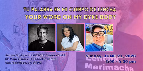 Tu Palabra en Mi Cuerpo de Lencha \/ Your Word on My Dyke Body
