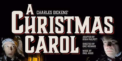 Dickens Theatre Company A Christmas Carol