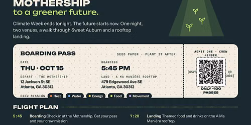 ATLiens Board The Mothership to a Greener Future (Atl Climate Week event)