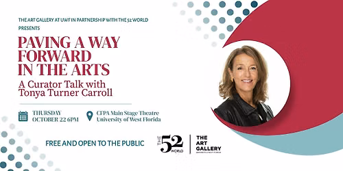Paving a Way Forward in the Arts: A Curator Talk with Tonya Turner Carroll