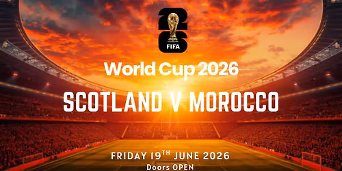 Scotland v Morocco