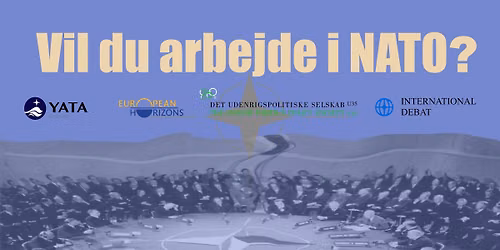 Vil du arbejde i NATO? Karrieremesse med h\u00f8jtst\u00e5ende NATO-repr\u00e6sentanter