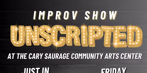 Improv Show: Unscripted