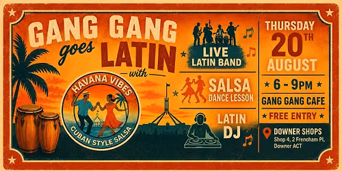 GANG GANG goes Latin with Havana Vibes [FREE ENTRY]