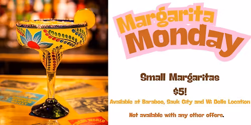 Margarita Monday Special