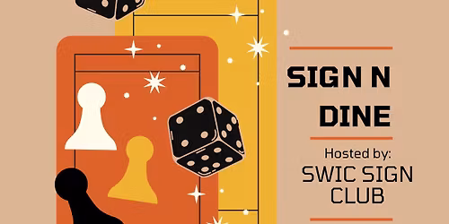 SWIC Pieces Sign and Dine
