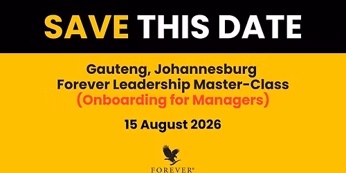 Gauteng Johannesburg Forever Leadership Master-Class (Onboarding for Managers)