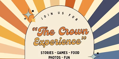 The Crown Experience