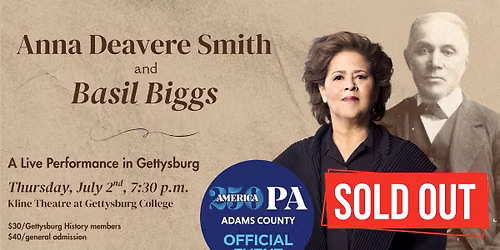 Anna Deavere Smith and Basil Biggs: A Live Performance in Gettysburg