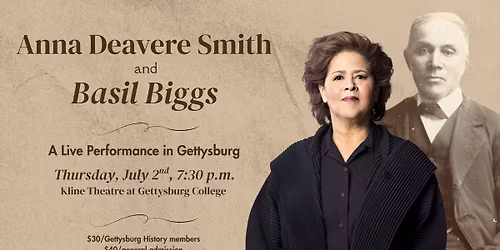 Anna Deavere Smith and Basil Biggs: A Live Performance in Gettysburg