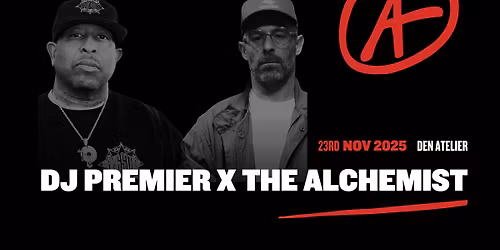 DJ Premier x The Alchemist I Luxembourg