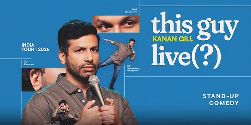 Kanan Gill Live