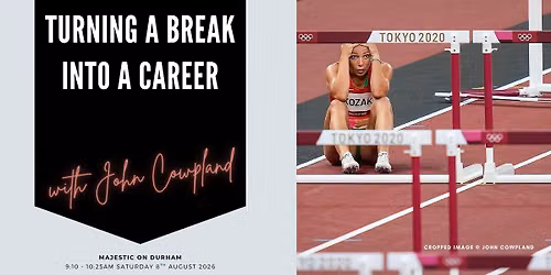 Turning a Break into a Career with John Cowpland
