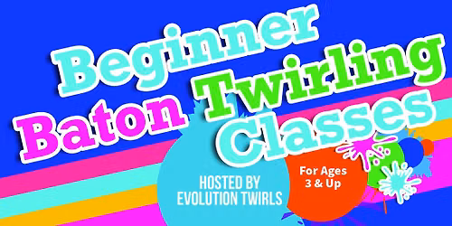 Beginner Baton Twirling Classes
