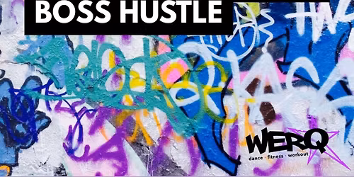 WERQ Like a Boss!