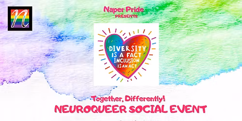 Together, Differently - A Naper Pride NeuroQueer Social Event