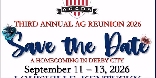 \u2728SAVE THE DATES\u2728 Third Annual AG Reunion 