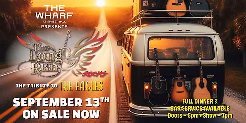 The Tribute to The Eagles - "The Long Run" Live at The Wharf September 13th