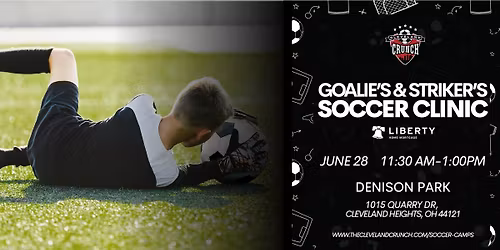 GOALKEEPER'S & STRIKER'S SOCCER CLINIC @ DENISON PARK (CLEVELAND HEIGHTS. OH)