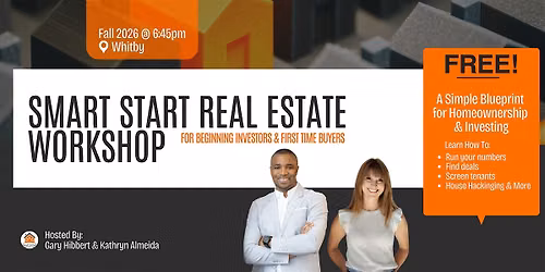 Smart Start Real Estate Workshop (Fall Session)
