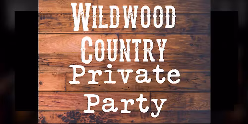 Wildwood Country Band @ Private Event