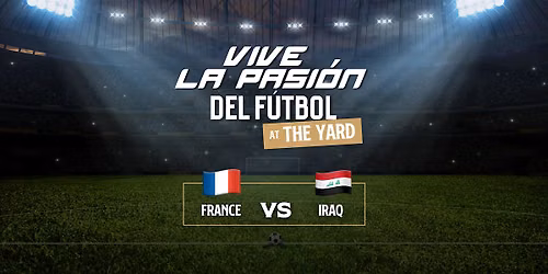France vs. Iraq | FIFA World Cup