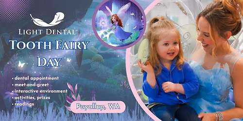 Tooth Fairy Day- PUYALLUP