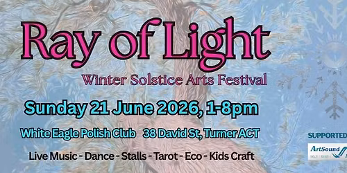 Ray of Light 2026 - Winter Solstice Arts Festival