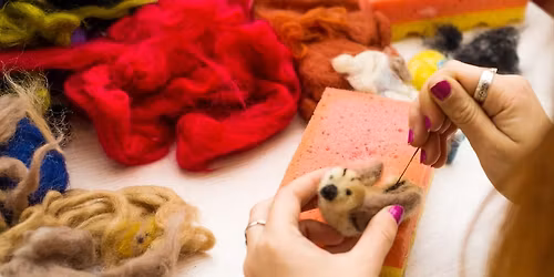 Needle Felting Workshop for Adults