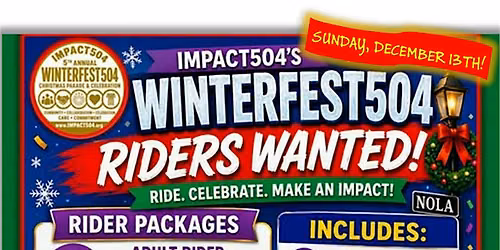 Ride in IMPACT504's WinterFest504 Uptown Christmas Parade!