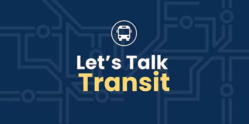 Let's Talk Transit - Community Pop-Up Engagement