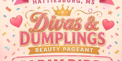 Divas & Dumplings Beauty Pageant \ud83d\udc51 