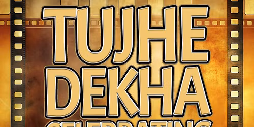 Tujhe Dekha : Celebrating Timeless Love Leicester (Show 1)
