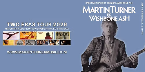 Martin Turner ex Wishbone Ash - Hertford
