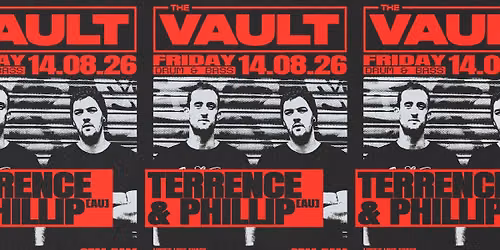 The Vault | Fridays ft. Terrence & Phillip (AU)