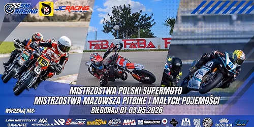 Mistrzostwa Supermoto i Mistrzostwa Mazowsza Pitbike i Ma\u0142ych Pojemno\u015bci- Bi\u0142goraj