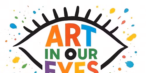 Art in Our Eyes Exhibition Opening