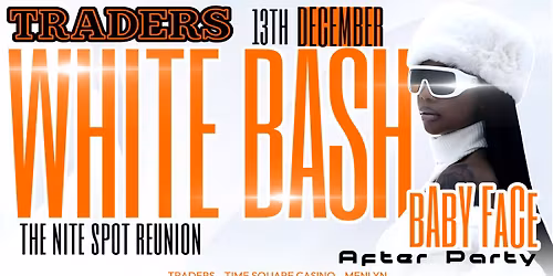 WHITE BASH PARTY @ TRADERS