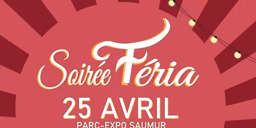 Soir\u00e9e F\u00e9ria 2026