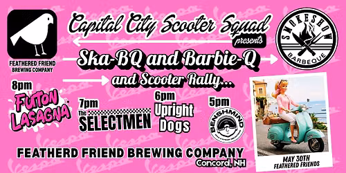 Ska, Brews and Barbie-Q...with The Selectmen, Futon Lasagna, Upright Rogues, and DJ Benshmind