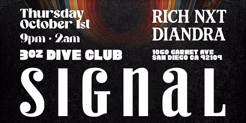 DELICIOUS PRESENTS: SIGNAL- RICH NxT